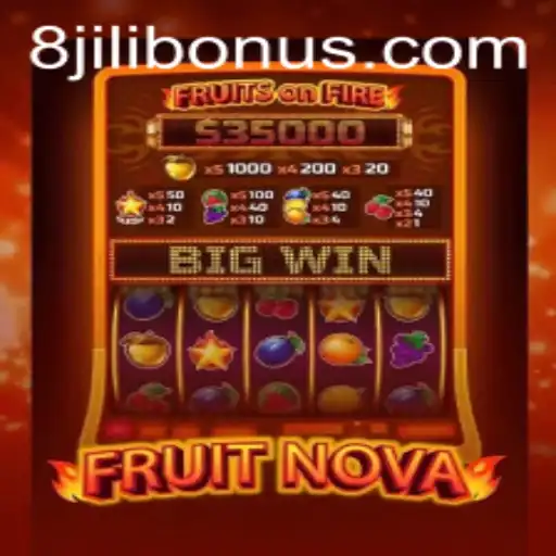 Exploring the Exciting World of FruitNova at 8Jili.com