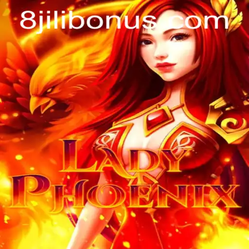 LadyPhoenix: A New Era in Gaming with 8Jili.com