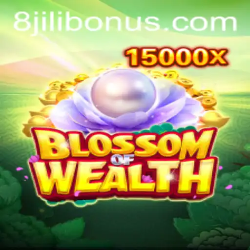 Blossom of Wealth: Exploring the Exciting World of 8Jili